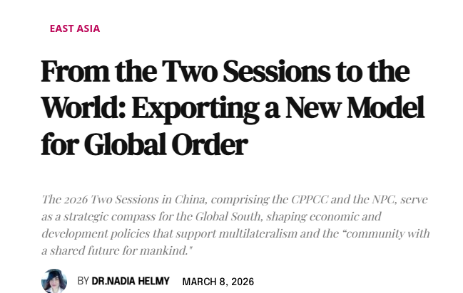 全球媒体聚焦丨外媒:中国两会为全球南方国家提供战略指南
